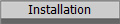 Installation